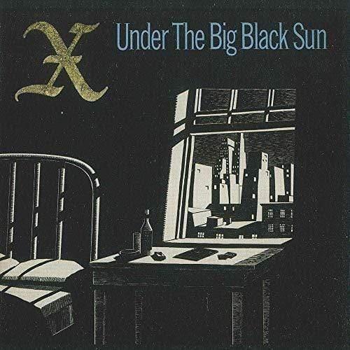 X - Under The Big Black Sun (Vinyl) - Joco Records
